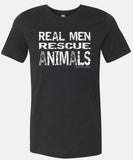 Real Men Rescue Animals Black Tee