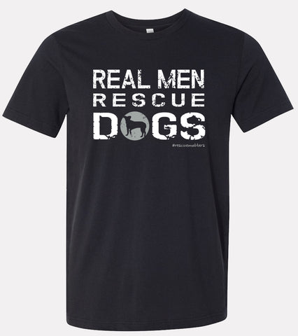 Real Men Rescue Dogs Black Tee
